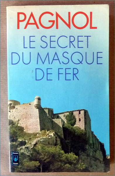 Le Secret du Masque de Fer.