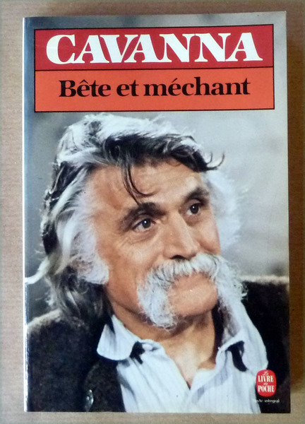 Bête et Méchant.