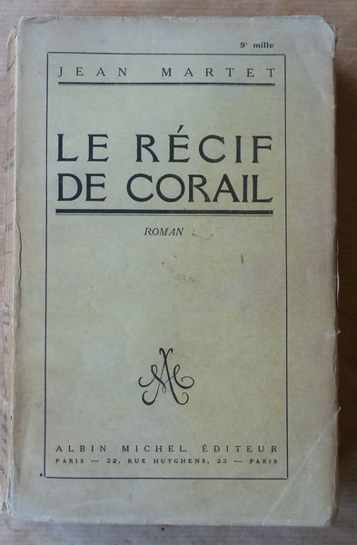 Le Récif de Corail.