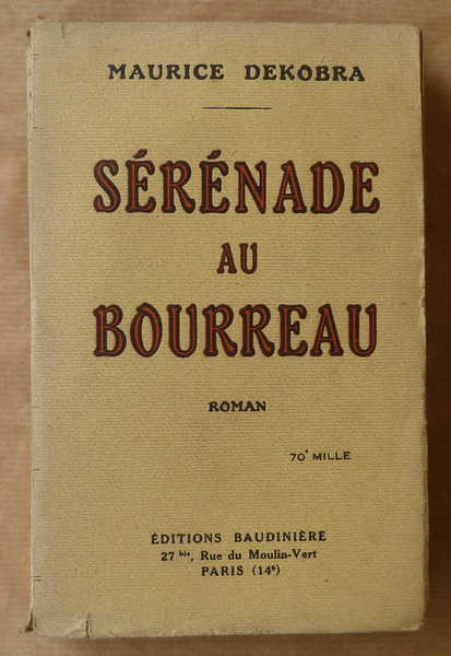 Sérénade au Bourreau.