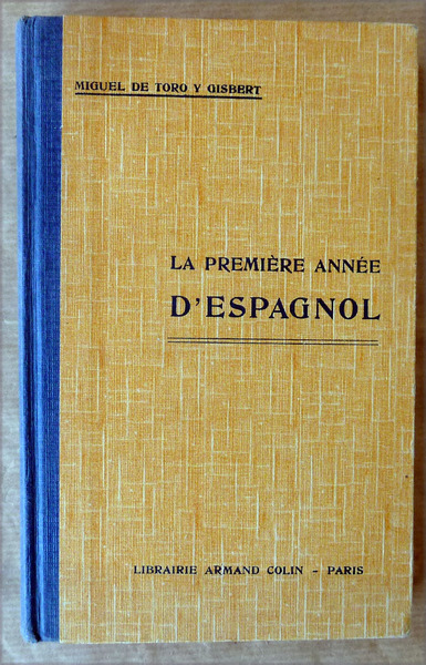 La Première année d'Espagnol.