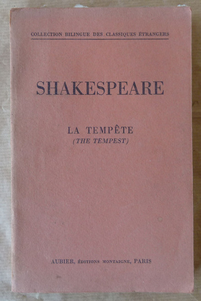 La Tempête (The Tempest). Edition bilingue. Traduction et préface de …