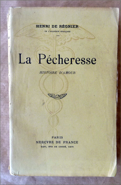 La P^cheresse. Histoire d'Amour.