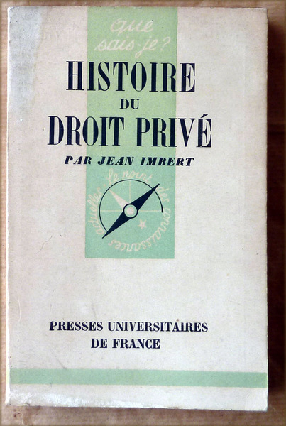 Histoire du Droit privé.