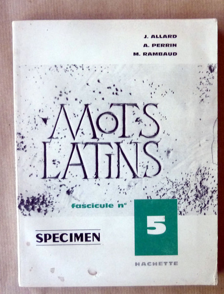 Mots Latins. Fascicule N°5.