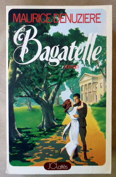 Bagatelle. Louisiane tome III.