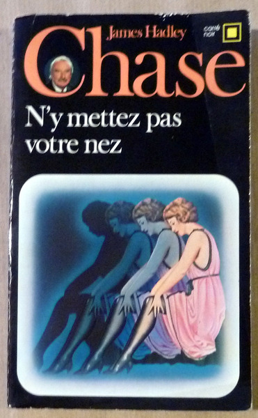 N'y mettez pas votre nez. Carré Noir N°48.