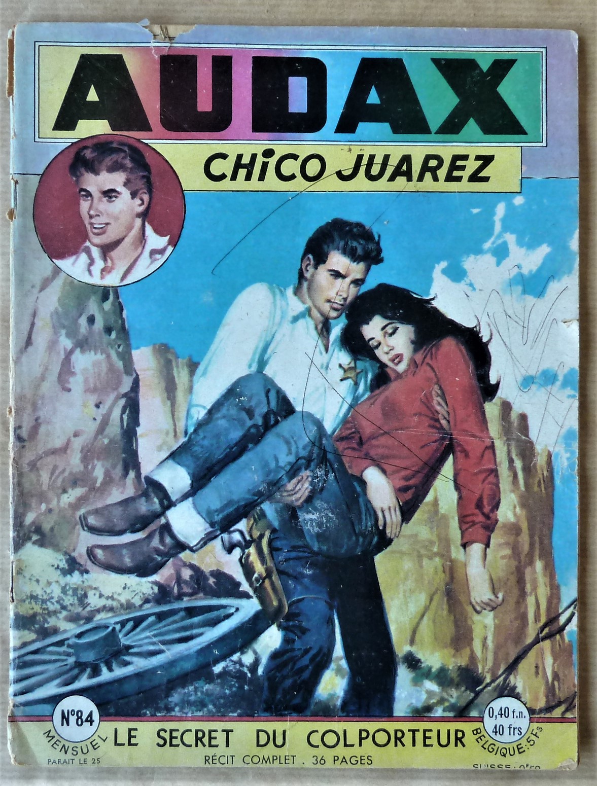 Audax. Chico Juarez. N°84. "Le Secret du Colporteur".