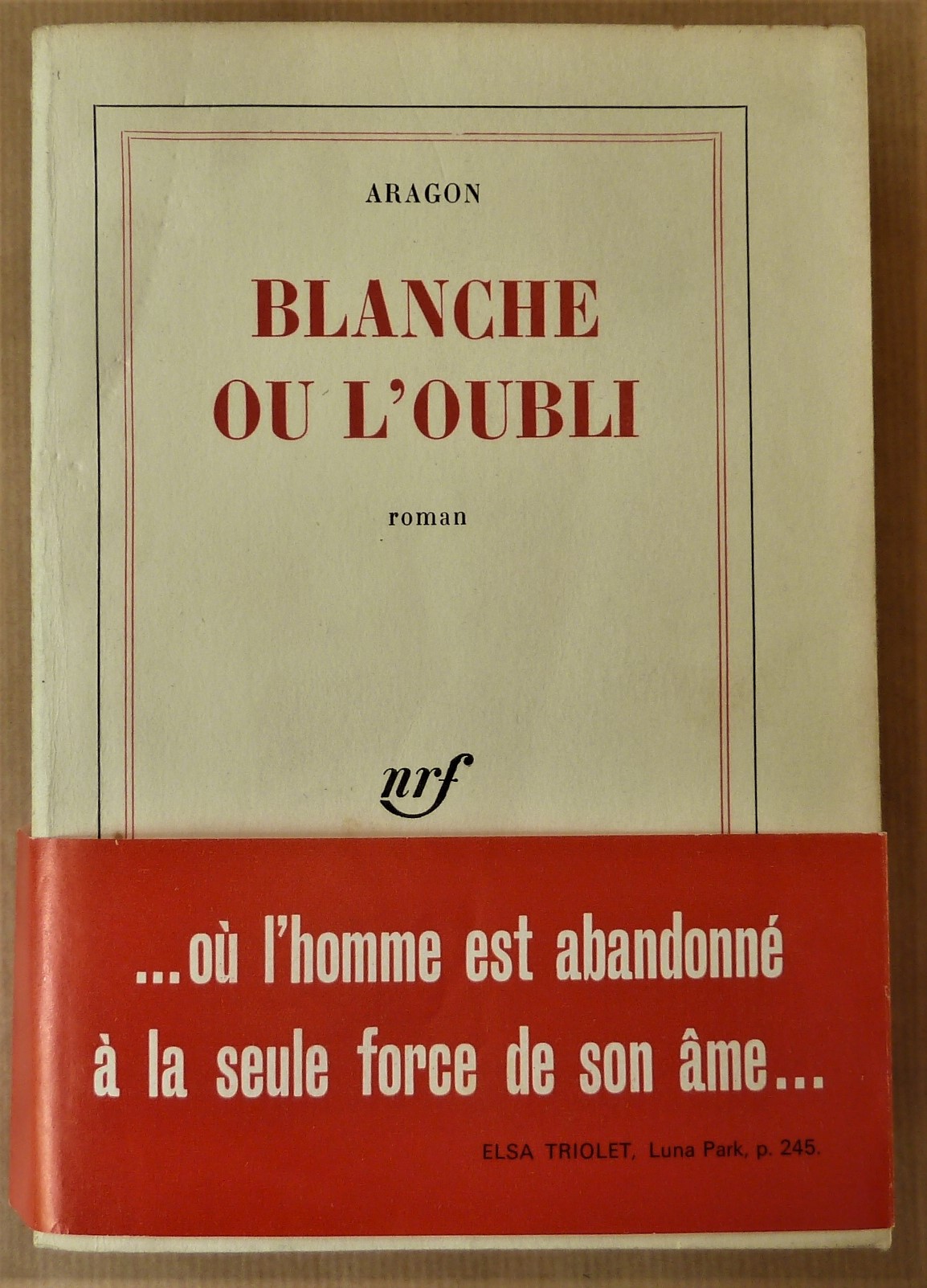 Blanche ou l'oubli.