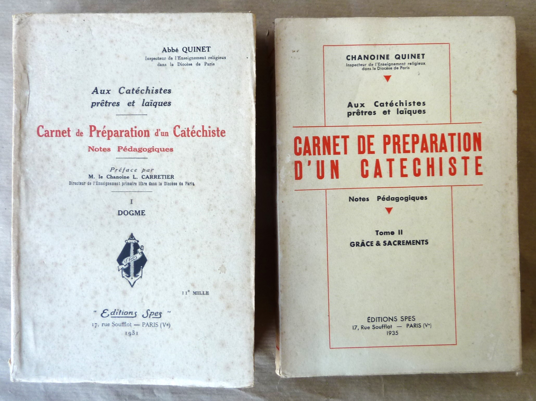 Carnet de Préparation d'un Catéchiste. Notes Pédagogiques. T0ME I Dogme; …