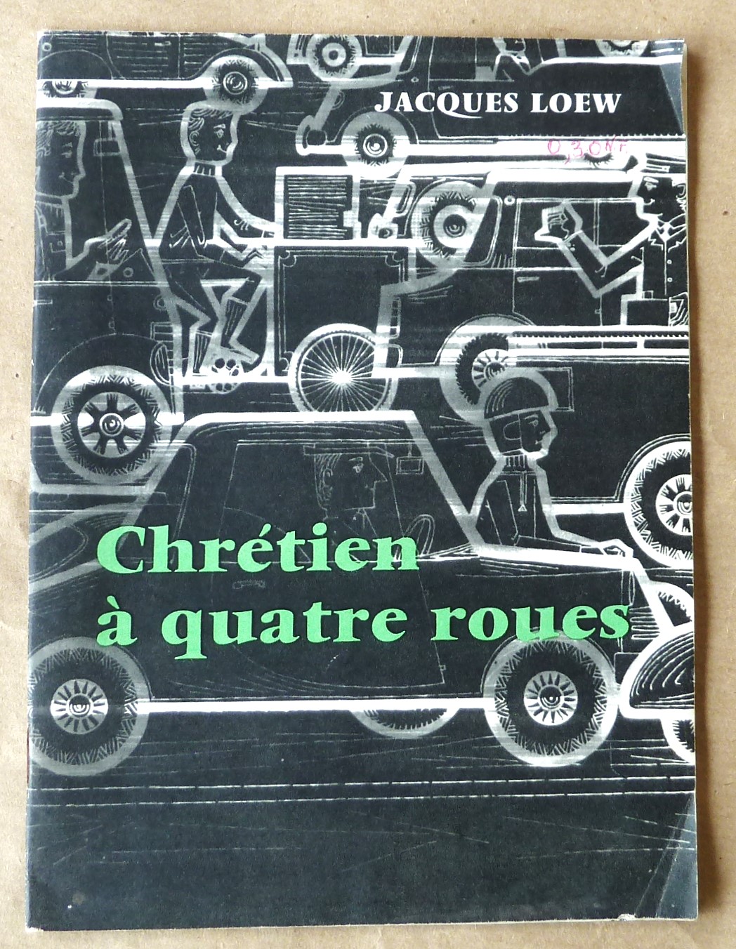 Chrétien à quatre roues.