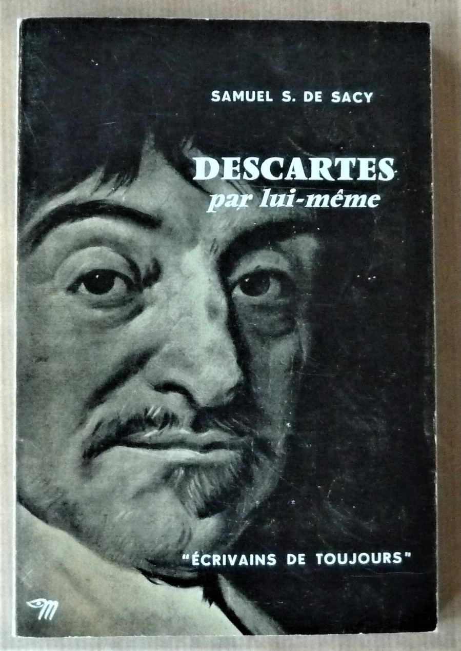 Descartes pa rlui-même.