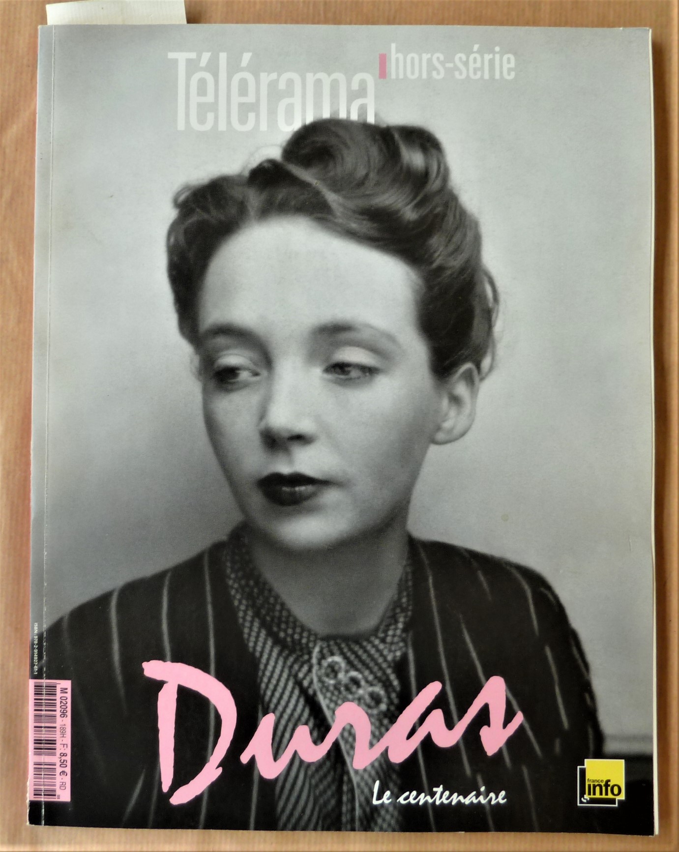 Duras. Le Centenaire. N° Hors-Série de l'hebdomadaire Télérama.