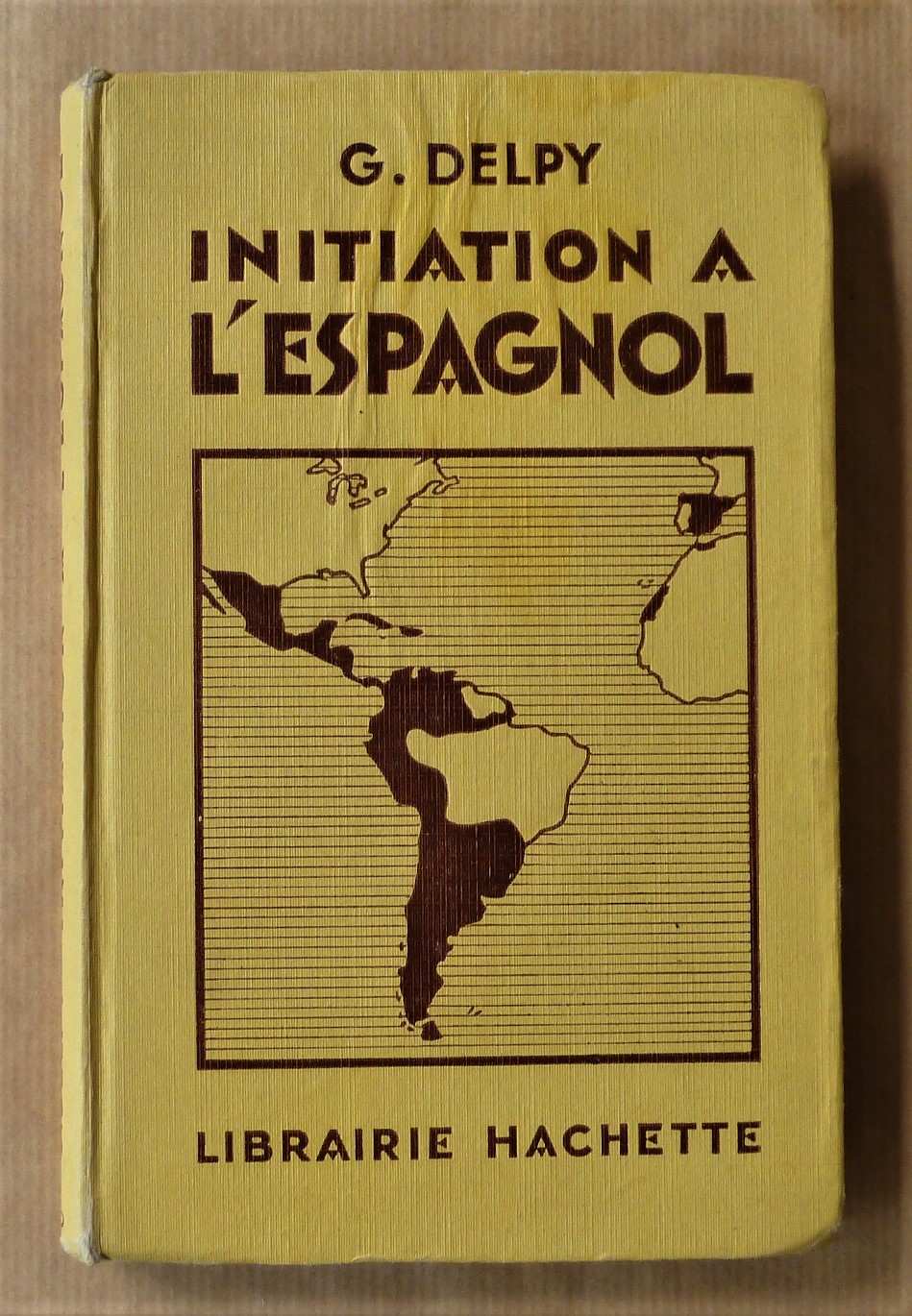 Initiation à l'Espagnol. Nouvelle édition augmentée.