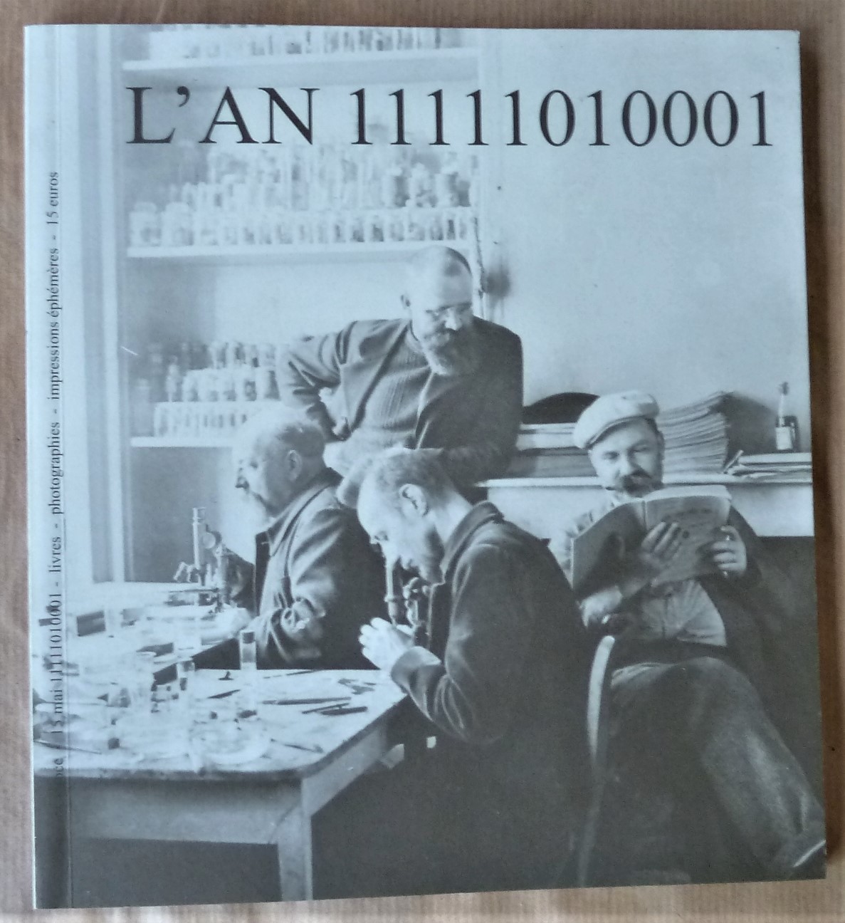 L'AN 11111010001. Catalogue de vente de livres curieux sur la …