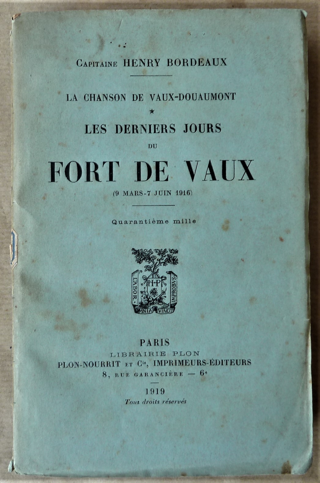 La Chanson de Vaux-Douaumont-Les Derniers Jours du Fort de Vaux …