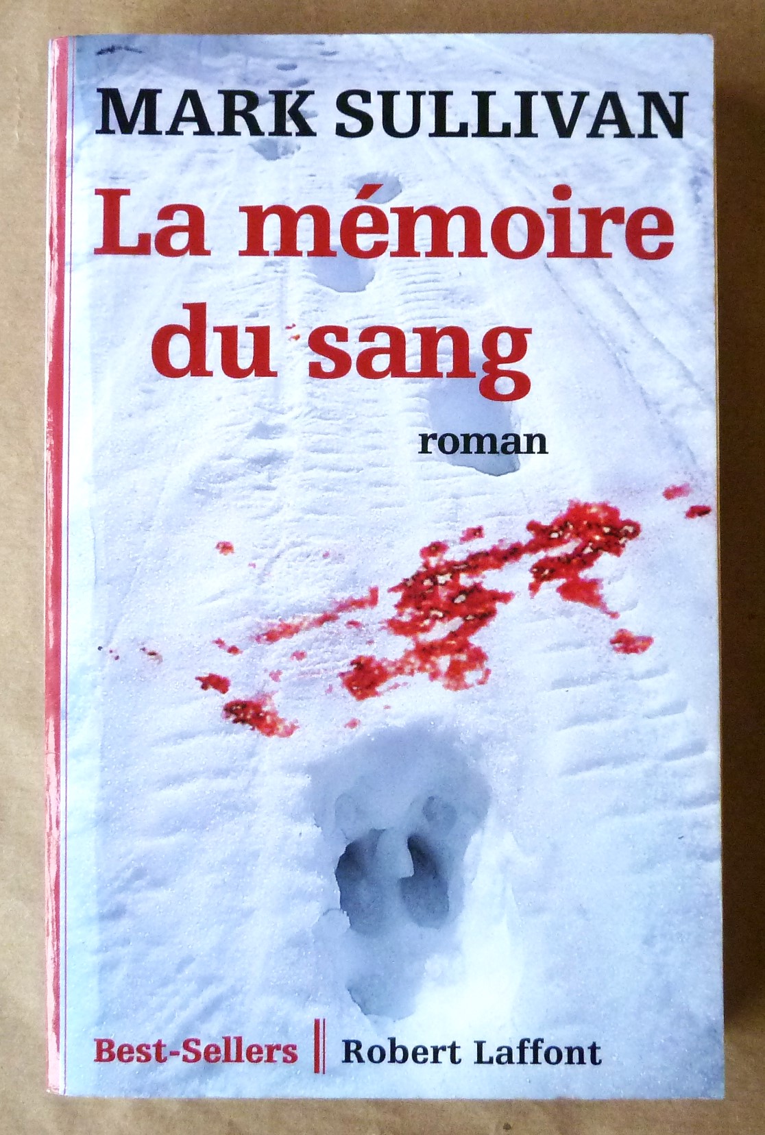 La Mémoire du Sang.