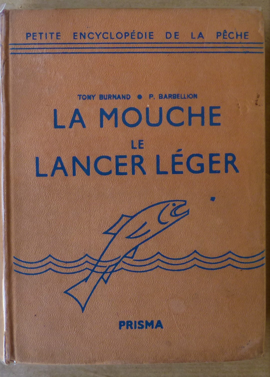 La Mouche Le Lancer léger.