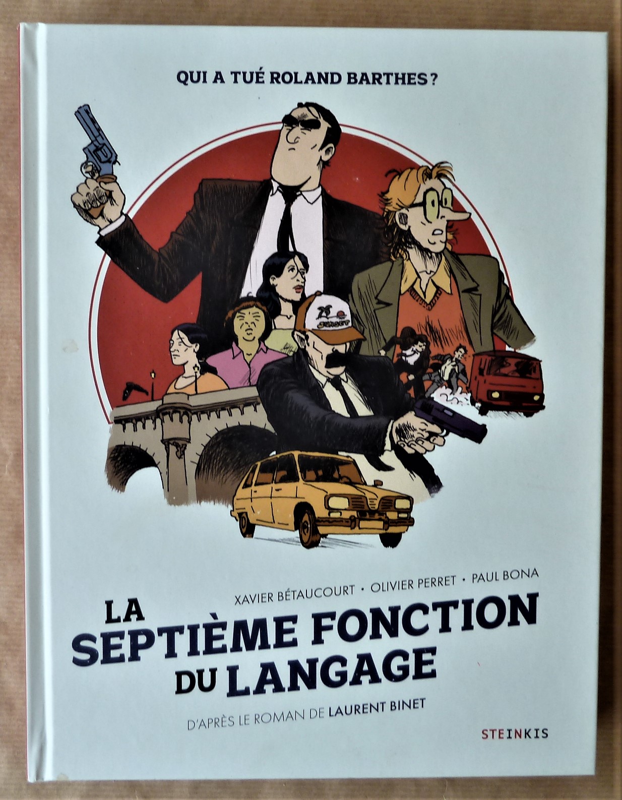 La Septième Fonction du Langage. Qui a tué Roland Barthes.