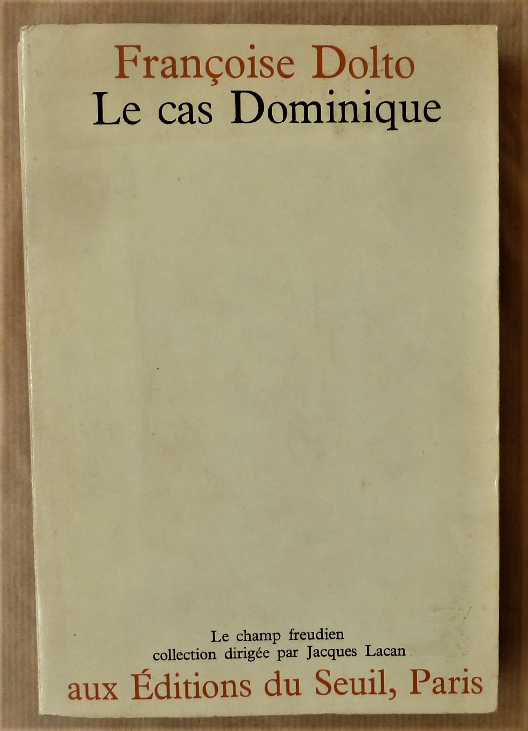 Le Cas Dominique.