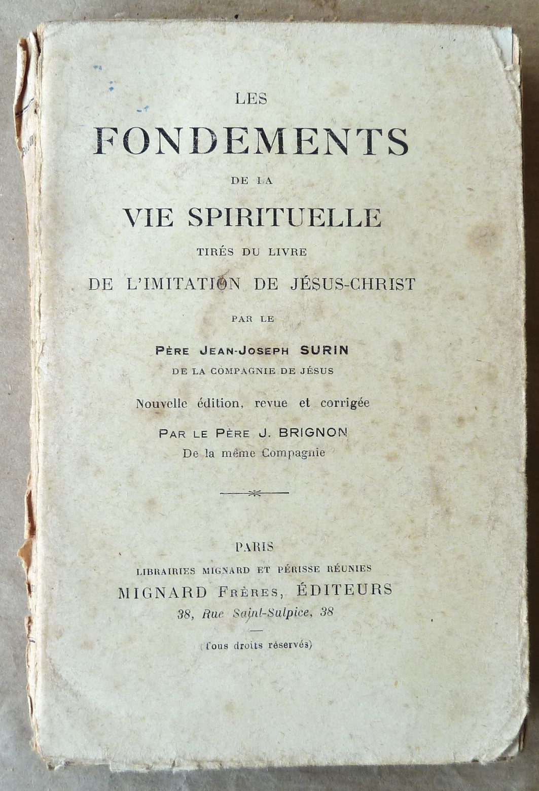 Les Fondements de La Vie Spirituelle, tirés du livre De …