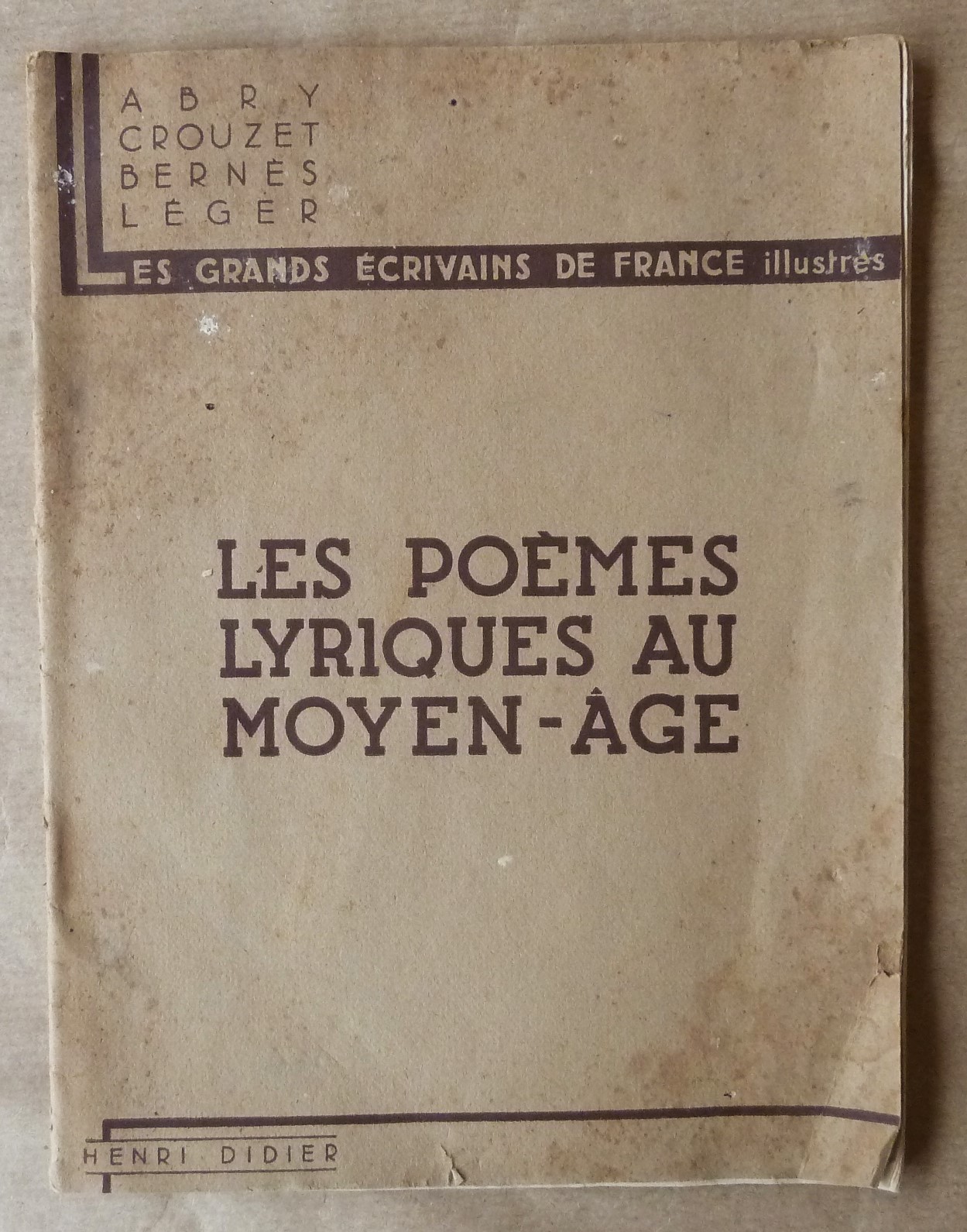 Les Poèmes Lyriques au Moyen-Age. Collection "Les Grands Ecrivains de …