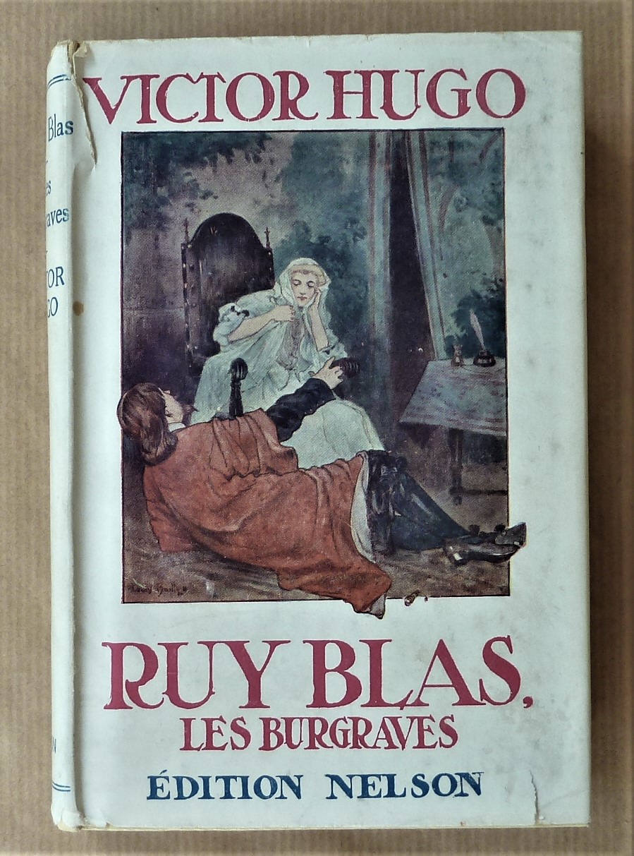 Ruy Blas-Les Burgraves.