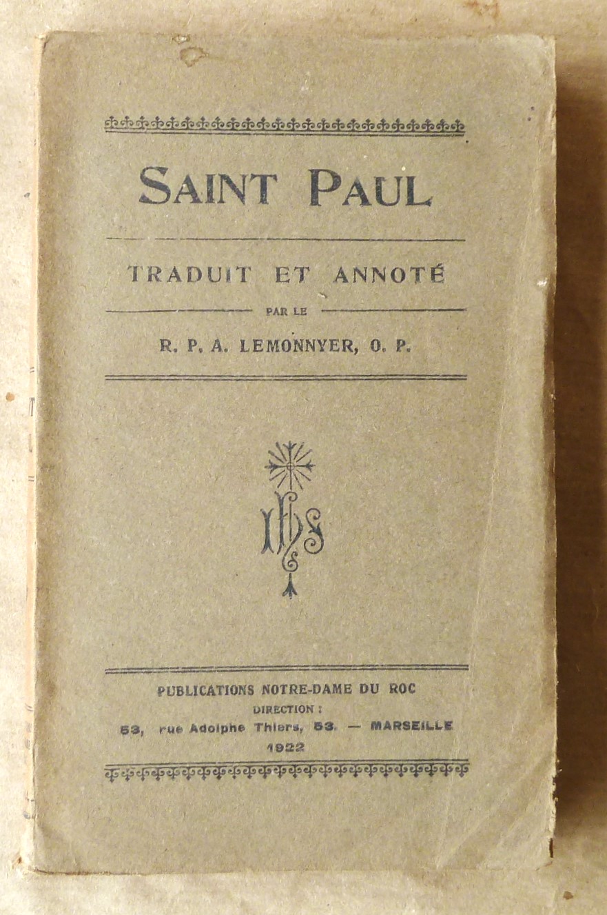 Saint Paul. Traduit et Annoté.