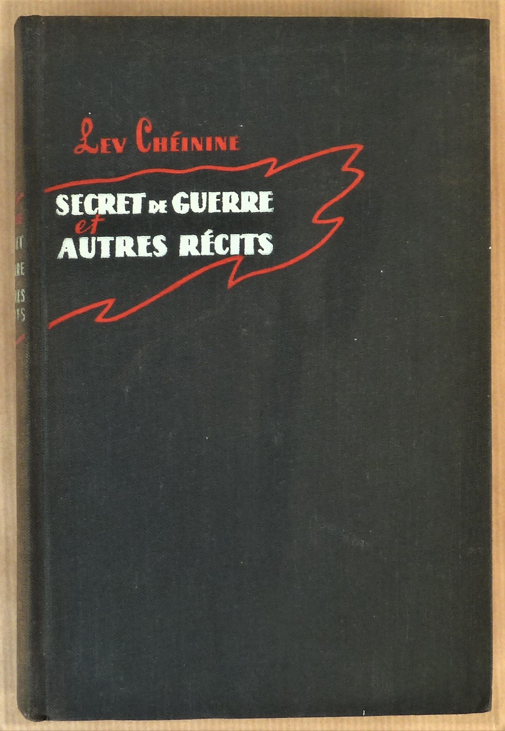 Secret de Guerre et autres récits.