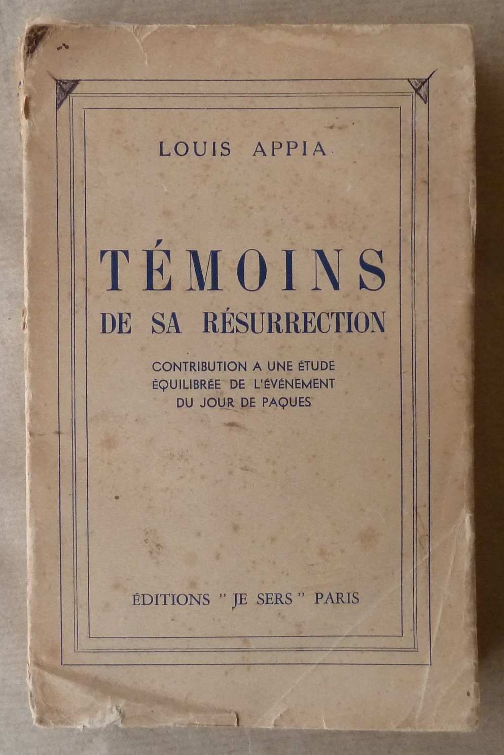 Témoins de sa Résurrection. Contribution à une étude équilibrée de …