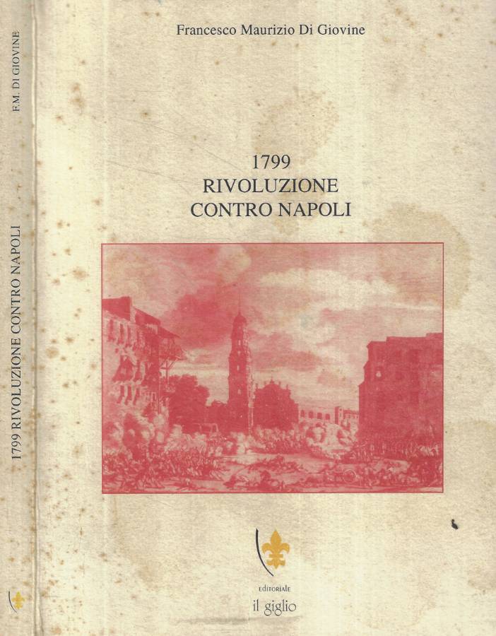1799 Rivoluzione contro Napoli