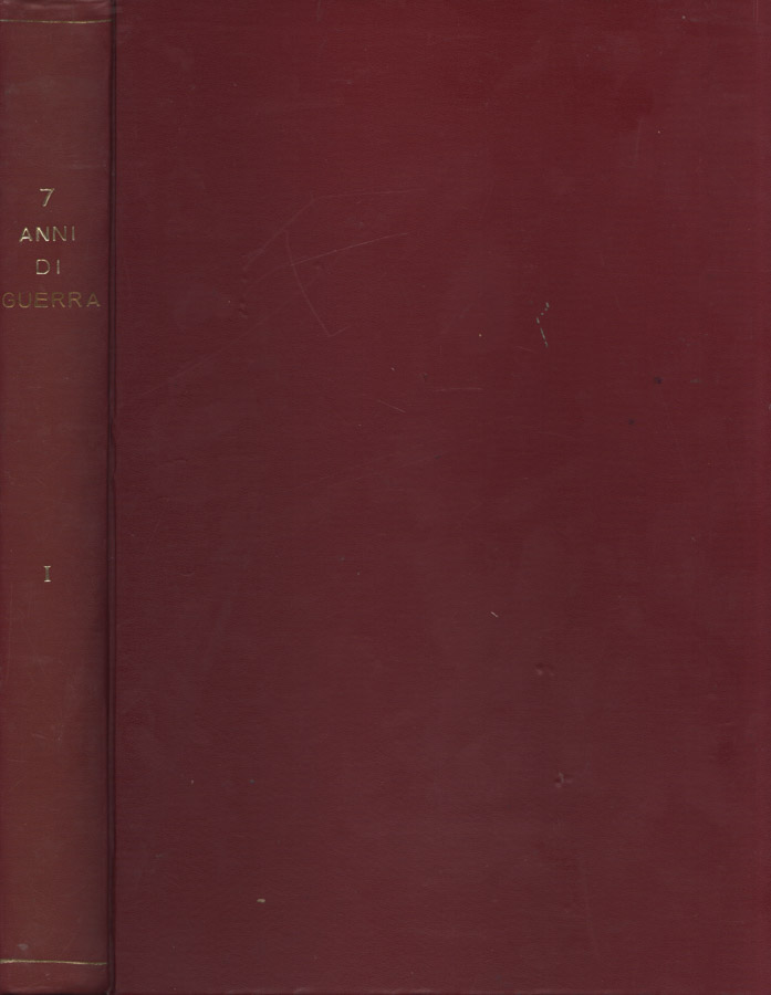 7 anni di guerra Vol. I
