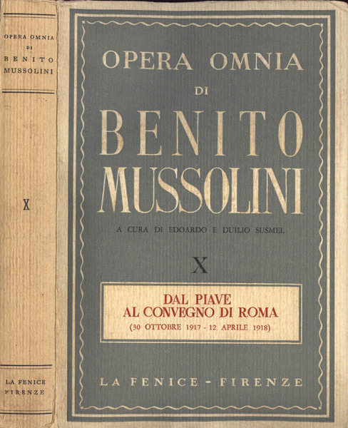 Opera omnia di Benito Mussolini Vol. X