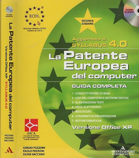 La Patente Europea del computer Guida completa. Versione Office XP
