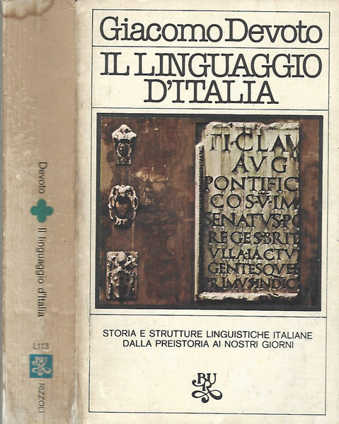 Il linguaggio d’Italia Storie e strutture linguistiche italiane dalla preistoria …
