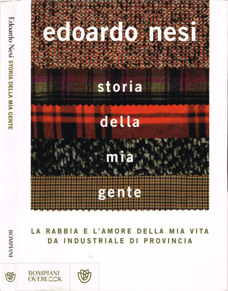 Storia della mia gente La rabbia e l'amore della mia …