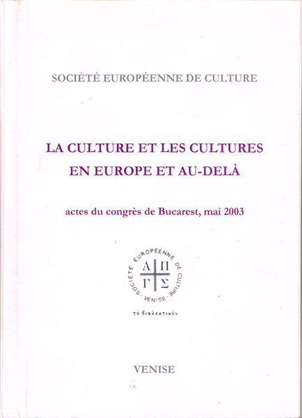 La culture et les cultures en Europe et au-delà actes …