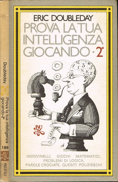 Prova la tua intelligenza giocando Parte II