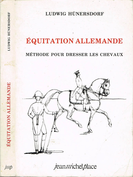 Equitation Allemande Methode pour Dresser les Chevaux