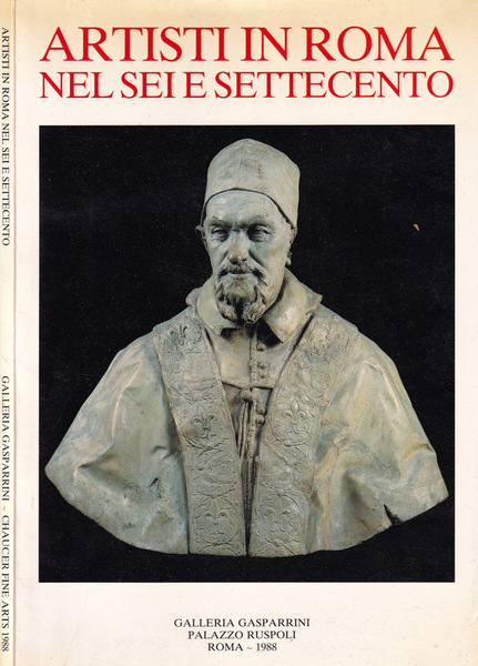 Artisti a Roma nei Sei e Settecento