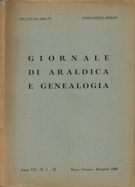 Giornale di Araldica e Genealogia. Anno VII, N. 1-12