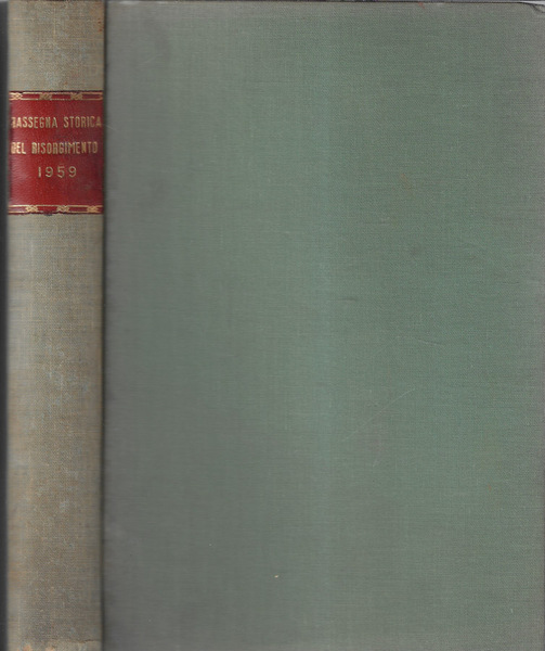 Rassegna storica del risorgimento anno 1959