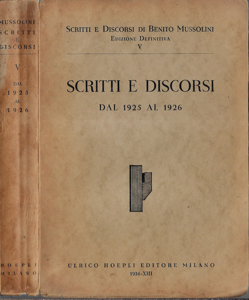 Scritti e discorsi Dal 1925 al 1926