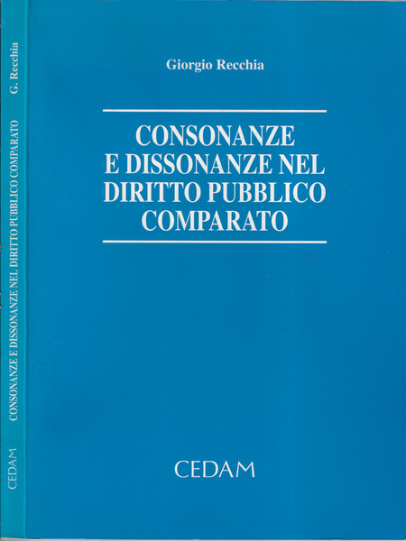 Consonanze e dissonanze nel diritto pubblico comparato