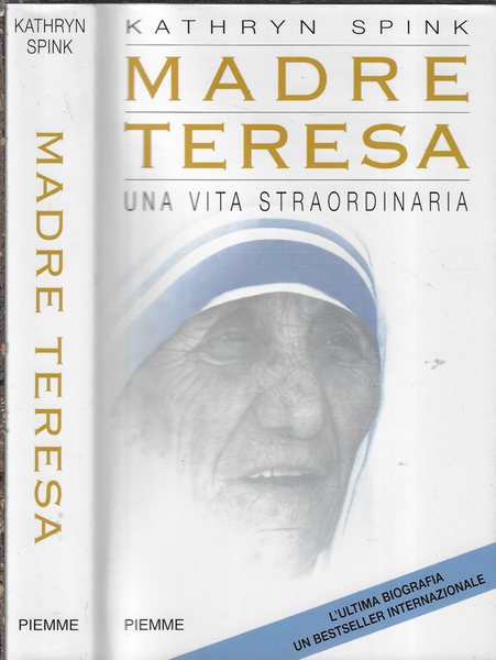 Madre Teresa Una vita straordinaria