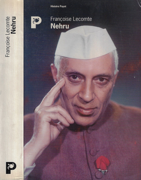 Nehru Celui qui monte un tigre