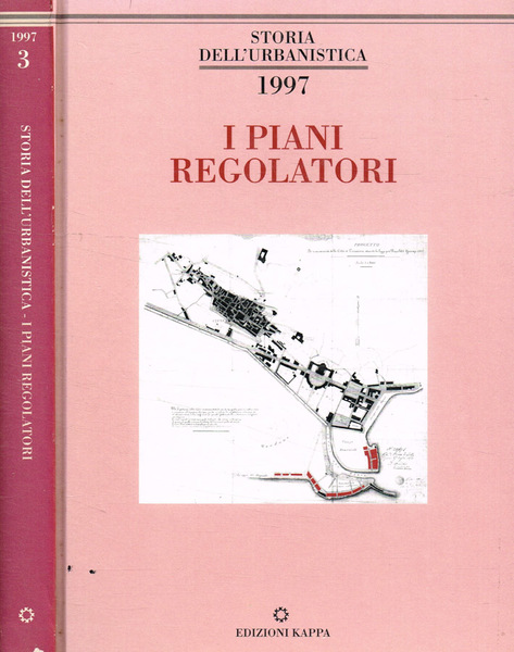 Storia dell'urbanistica 1997. I piani regolatori