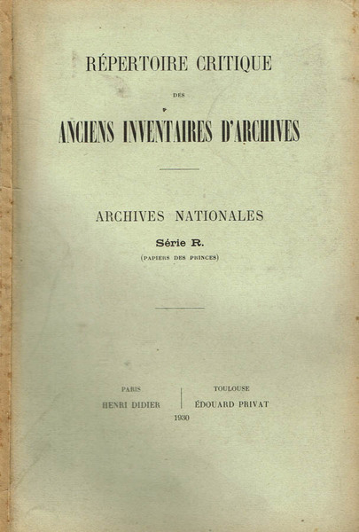 REPERTOIRE CRITIQUE DES ANCIENS INVENTAIRES D'ARCHIVES