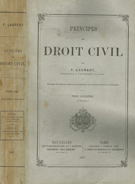 PRINCIPES DE DROIT CIVIL, tome XII