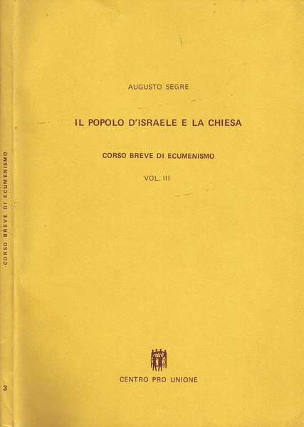 Il Popolo d'Israele e la Chiesa (Vol. III)